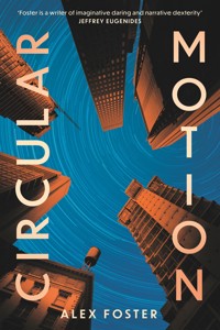 Circular Motion - Alex Foster - ebook