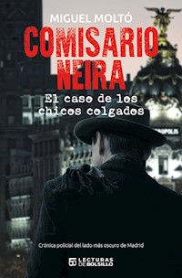 Comisario Neira - Miguel Moltó - ebook