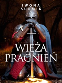 Wieża pragnień - Iwona Surmik - ebook + audiobook