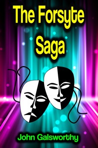 The Forsyte Saga - John Galsworthy - ebook