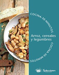 Cocina en 30 minutos: arroz, cereales y legumbres - Leonardo Schiano - ebook