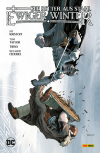 Batman - Die Ritter aus Stahl: Ewiger Winter - Taylor Tom - ebook