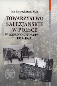 Towarzystwo Salezjańskie w Polsce - Pietrzykowski Jan - książka
