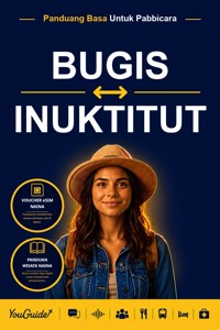 The Language Guide for Travelers - Buginese to Inuktitut - YouGuide - ebook