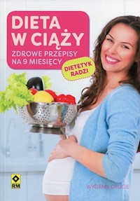 Dieta w ciąży - zbiorowa praca - książka
