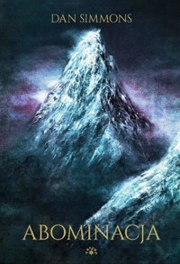 Abominacja - Dan Simmons - książka