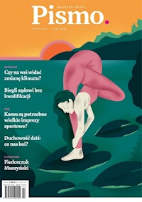 Pismo. Magazyn opinii. Lipiec 2021 - Fundacja Pismo - ebook