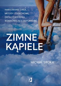 Zimne kąpiele - Sroka Michał - ebook + książka