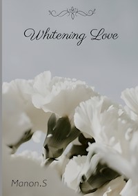 Whitening Love - Manon Sagot - ebook