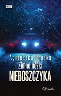 Zimne nóżki nieboszczyka - Agnieszka Pruska - ebook + książka