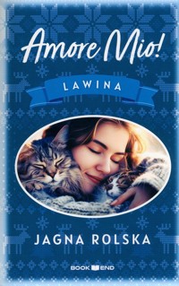 Amore mio! Lawina - Jagna Rolska - książka
