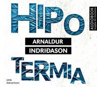 Hipotermia (książka audio) - Arnaldur Indridason - książka
