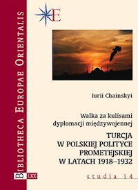 Walka za kulisami dyplomacji międzywojennej - Chainskyi Iurii - książka