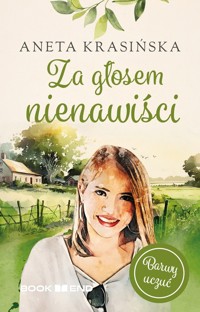 Za głosem nienawiści - Aneta Krasińska - książka