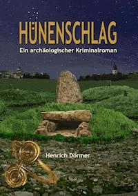 Hünenschlag - Henrich Dörmer - ebook