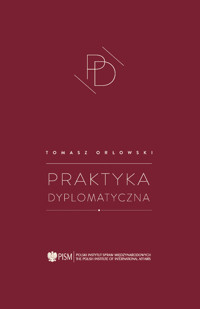 Praktyka dyplomatyczna - Tomasz Orłowski - książka