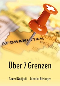 Über 7 Grenzen - Saeed Nedjadi - ebook