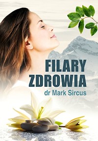 Filary zdrowia - Mark Sircus - książka