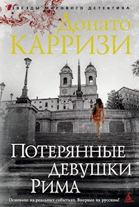 Потерянные девушки Рима - Донато Карризи - ebook