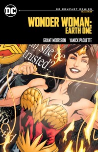 Wonder Woman: Earth One: DC Compact Comics Edition - Grant Morrison, Yanick Paquette - książka