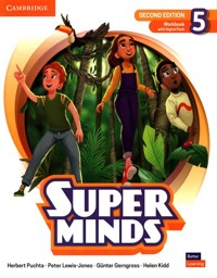 Super Minds 5 Workbook with Digital Pack British English - Puchta Herbert, Lewis-Jones Peter, Gerngross GĂĽnter, Kidd Helen - książka