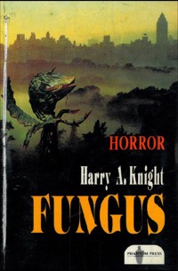 Fungus - Harry Adam Knight - ebook