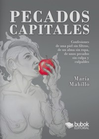 Pecados capitales - María Mahíllo - ebook