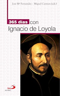 365 días con Ignacio de Loyola - José María Fernández Lucio - ebook
