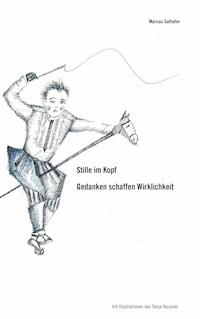 Stille im Kopf - Marcus Salhofer - ebook