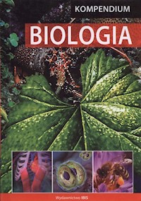 Kompendium Biologia - Dutkiewicz Świerzyńska Małgorzata, Olechnowicz-Gworek Krystyna - książka