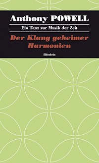 Der Klang geheimer Harmonien - Anthony Powell - ebook