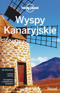 Wyspy Kanaryjskie (Lonely Planet) - zbiorowa praca - książka