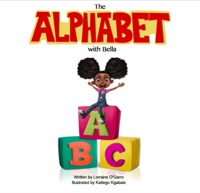 The Alphabet with Bella - Lorraine O'Garro - ebook