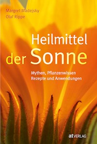 Heilmittel der Sonne - eBook - Margret Madejsky - ebook