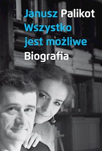 Wszystko jest możliwe - Janusz Palikot - książka