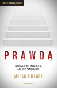 Prawda - Melanie Raabe - książka