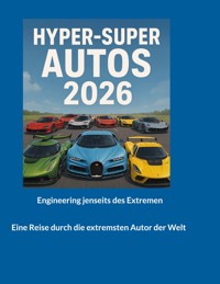 Hyper and Super Autos 2026 - Lars K. Ericson - ebook