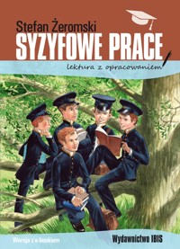 Syzyfowe prace (lektura z opracowaniem) - Stefan Żeromski - książka