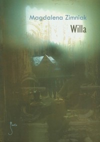 Willa - Magdalena Zimniak - ebook + książka