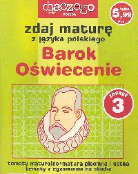 Zdaj maturę z języka polskiego Barok Oświecenie Zeszyt 3/2005 - Ciesielska Agnieszka, Marczewski Krzysztof - książka