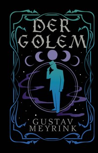 Der Golem / Голем - Густав Майринк - ebook