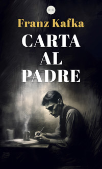 Carta al Padre - Franz Kafka - ebook