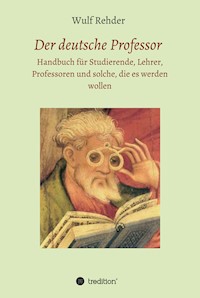 Der deutsche Professor - Wulf Rehder - ebook