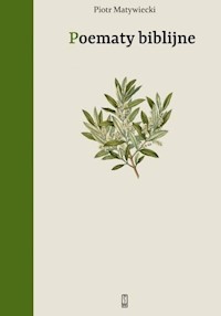 Poematy biblijne - Matywiecki Piotr - książka