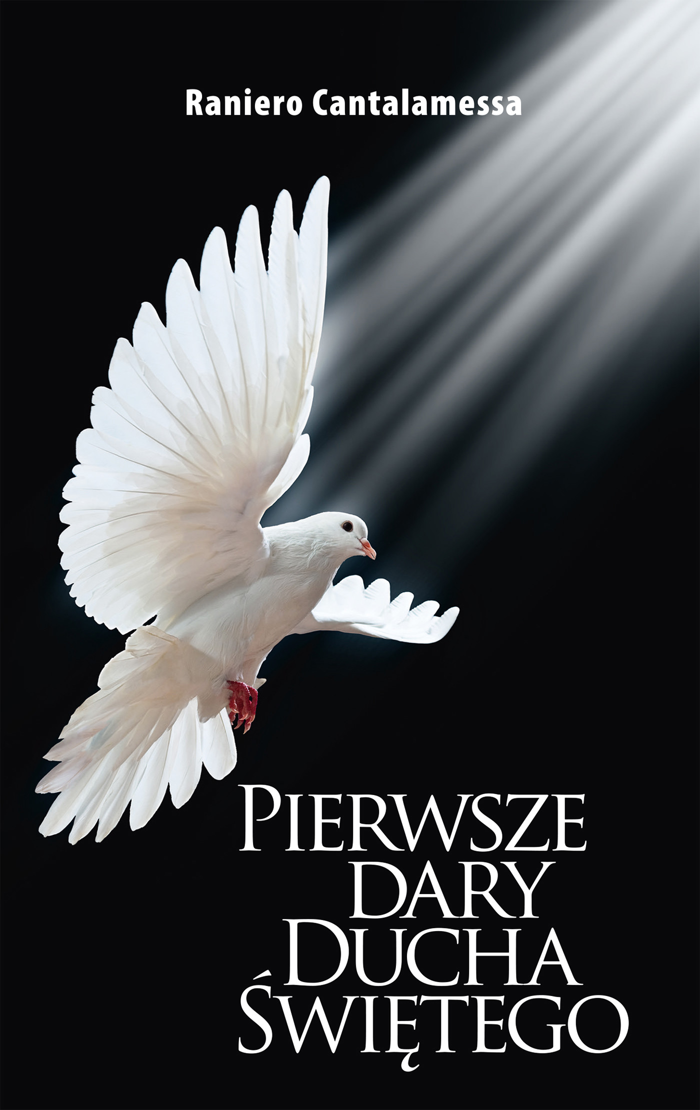 Pierwsze Dary Ducha Świętego. Rozważania na temat VIII rozdziału Listu do Rzymian