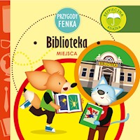 Przygody Fenka. Biblioteka - Gruca Magdalena - audiobook