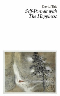 Self-Portrait with the Happiness - David Tait - ebook