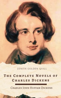 The complete novels of Charles Dickens - Dickens Charles - ebook