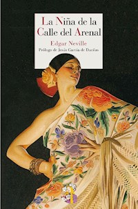 La Niña de la Calle del Arenal - Edgar Neville - ebook