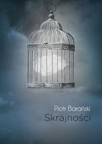 Skrajności - Piotr Barański - książka